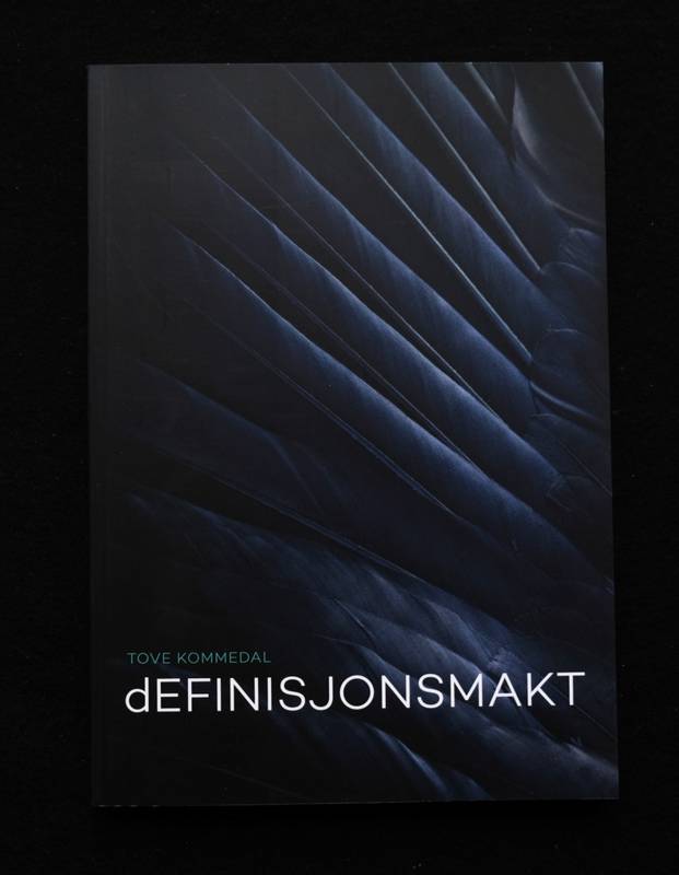 Tove Kommedal - dEFINISJONSMAKT