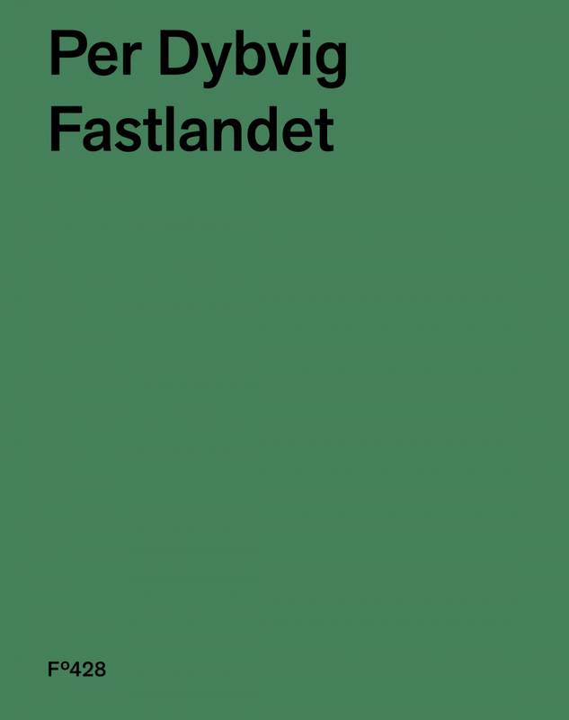 Per Dybvig - Fastlandet